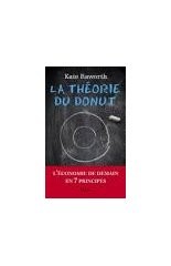 Comprendre les crises (73) Gilets jaunes et théorie du&nbsp;Donut